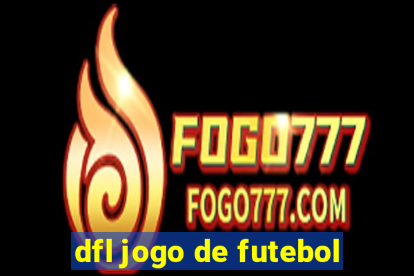 dfl jogo de futebol